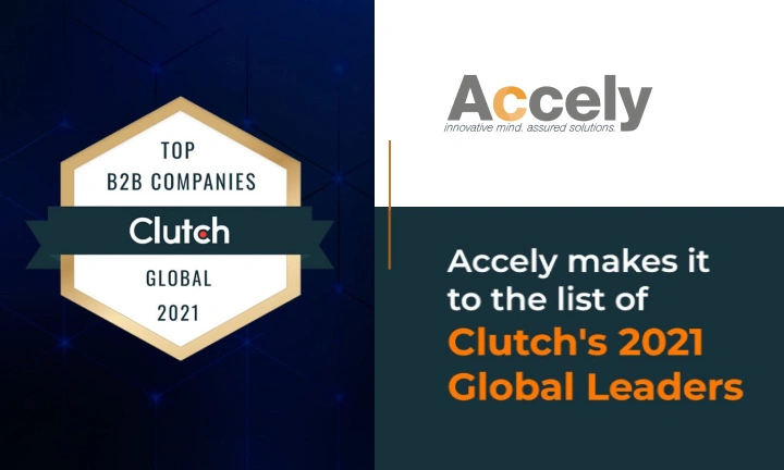 Accely makes it to the list of Clutch's 2021 Global Leaders