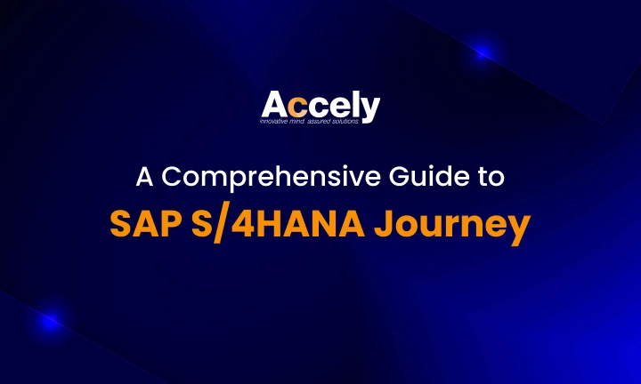 A Comprehensive Guide to SAP S/4HANA Journey