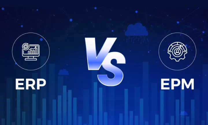 ERP vs EPM: Which is the Ideal System for You?